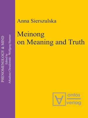 cover image of Meinong on Meaning and Truth